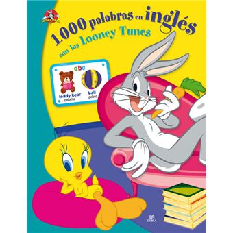 1.000 Palabras en Inglés con los Looney Tunes
