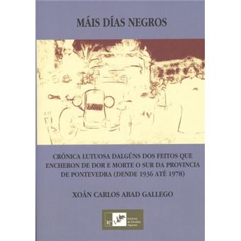 Mais días negros - 1