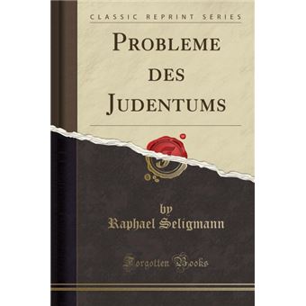 Serie ÚnicaProbleme des Judentums (Classic Reprint) Paperback