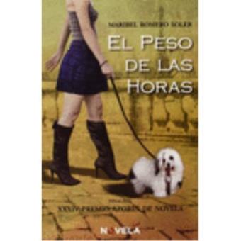 Novela - El peso de las horas - 1