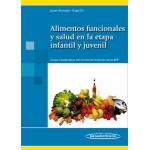 Alimentos Funcionales y Salud en la Etapa Infantil y Juvenil