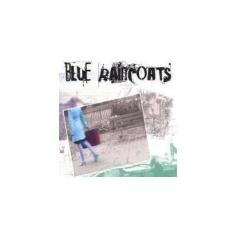 The Blue Raincoats - 1