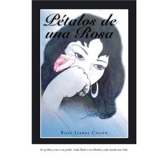 Serie Única - Pétalos De Una Rosa - 1