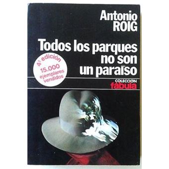 todos-los-parques-no-son-un-para-so-memorias-de-un-sacerdote-roig