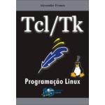 Tcl/Tk - Programação Linux