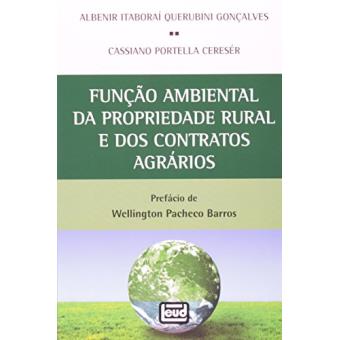 Função Ambiental da Propriedade Rural e dos Contratos Agrários - 1