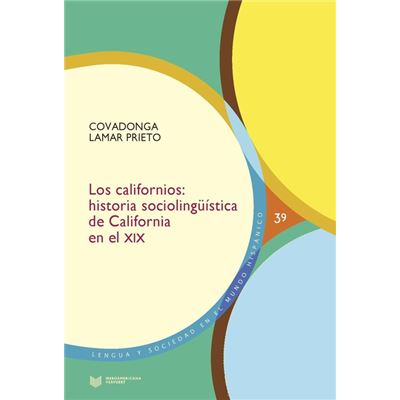 Libro Californios Historia siglo xix de covadonga lamar español los sociolingâšãstica