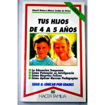 Tus hijos de 4 a 5 años - 1