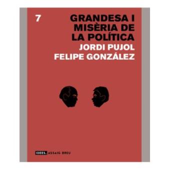 Grandesa i Misèria de la Política - 1