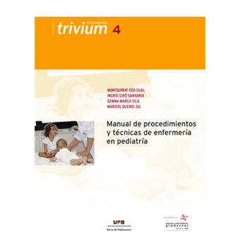 Manual De Procedimientos Y T Cnicas De Enfermer A En Pediatr A Edo