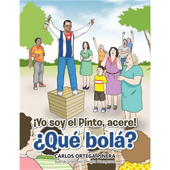 Serie Única - ¡Yo Soy El Pinto, Acere! ¿Qué Bolá? - 1