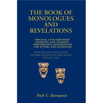 Serie ÚnicaThe Book of Monologues and Revelations Paperback