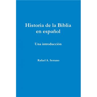 Historia de la biblia en espanol - 1