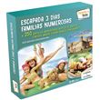 Pack Experiencia Escapada Familias 3 Días para Familias Numerosas