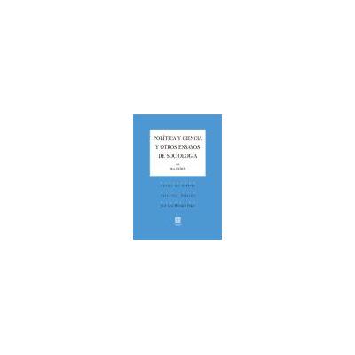 Editorial Comares Política Y Ciencia Y Otros Ensayos De Sociología