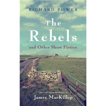 Serie Única - Rebels and Other Short Fiction HardCover - 1