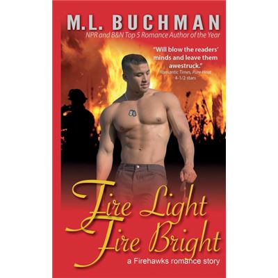 Fire Light, Fire Bright Paperback