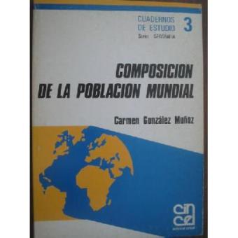 Composición de la Población Mundial - 1