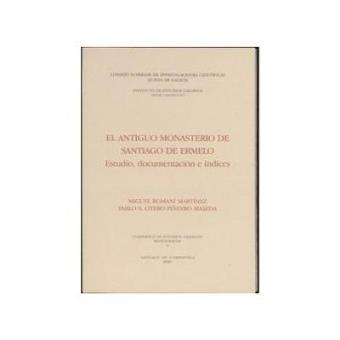 El Antiguo Monasterio de Santiago de Ermelo - 1
