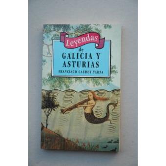 Leyendas de Galicia y Asturias - 1