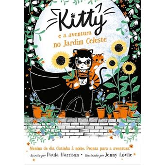 Kitty - Kitty E A Aventura No Jardim Celeste - 1