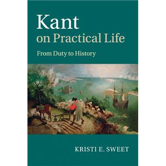 Serie Única - Kant on Practical Life - 1