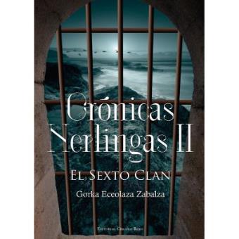 Crónicas Nerlingas II El Sexto Clan - 1