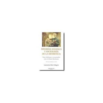 Minorias Sexuales y Sociologia de la Diferencia