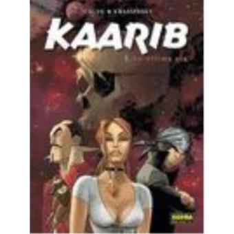 Kaarib # 1. La Última ola