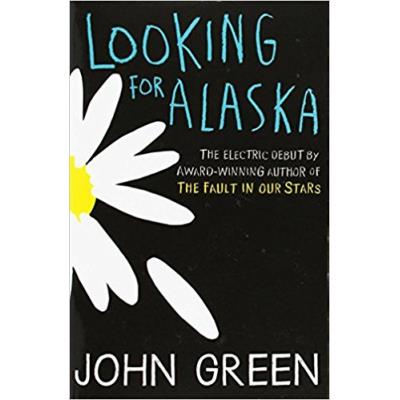 Looking For Alaska read the multimillion bestselling smashhit behind tv series