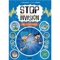Stop Invasión. Una Pizza Espacial