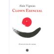 Clown esencial-el arte de reirse de