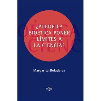 ¿puede la bioética poner límites a la ciencia?