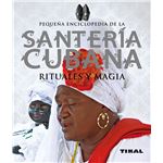 Santería cubana, rituales y magia