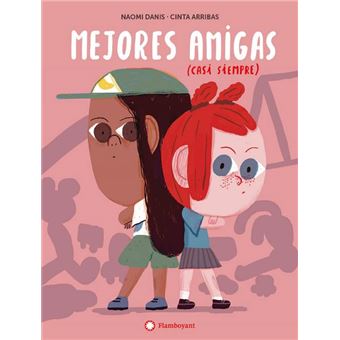 Mejores amigas casi siempre