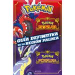 Guía definitiva de la región Paldea. Libro oficial. Pokémon
