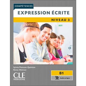 Compétences - Expression écrite niveau 3 - B1