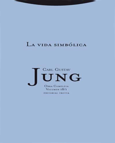 Trotta Editorial La Vida Simbólica 1