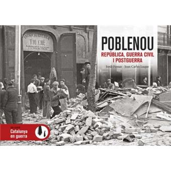Poblenou República, Guerra Civil I Postguerra