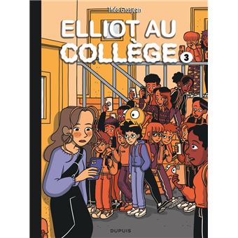 Elliot au collège - Tome 3 - Alice en vrai - 1