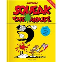 Squeak the Mouse