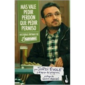 Más vale pedir perdón que pedir permiso