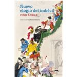 Nuevo elogio del imbécil