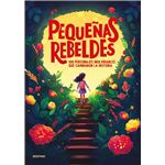 Pequeñas rebeldes