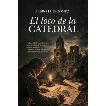 El Loco De La Catedral