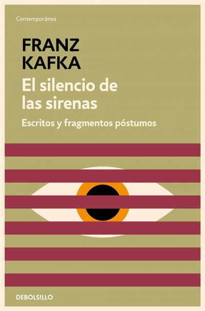 El Silencio De Las Sirenas - Franz Kafka (autor), Jordi Llovet (prólogo), Parra Contreras, Joan;del Solar Bardelli (traducción)