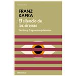 El silencio de las sirenas. Escritos y fragmentos póstumos