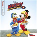 Mickey y los superpilotos-pequecuen