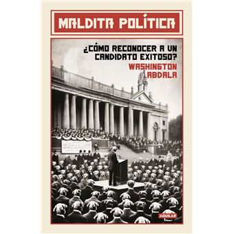 Maldita política - 1