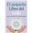El pequeño libro del reiki